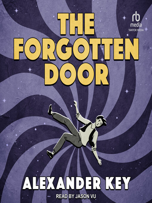 Title details for The Forgotten Door by Alexander Key - Available